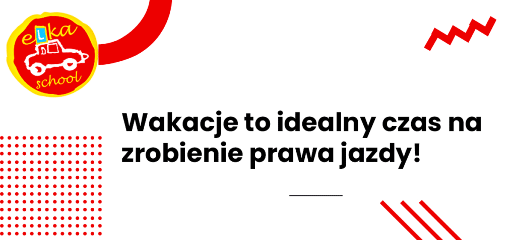 wakacje prawo jazdy